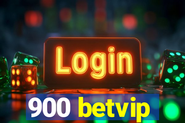 900 betvip